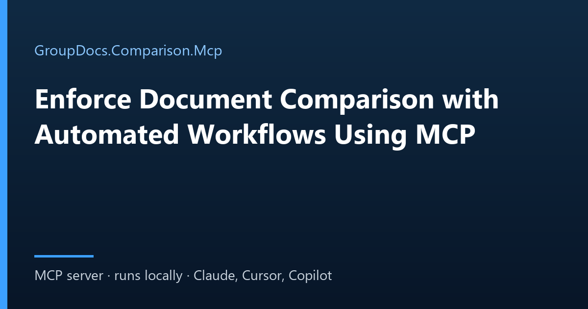 Batch compare documents with an AI agent: an automated comparison workflow with GroupDocs.Comparison.Mcp