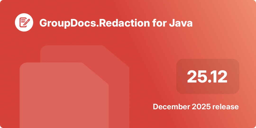 Bannière de version 25.12 de GroupDocs.Redaction pour Java présentant la correction du nouveau format POTM.