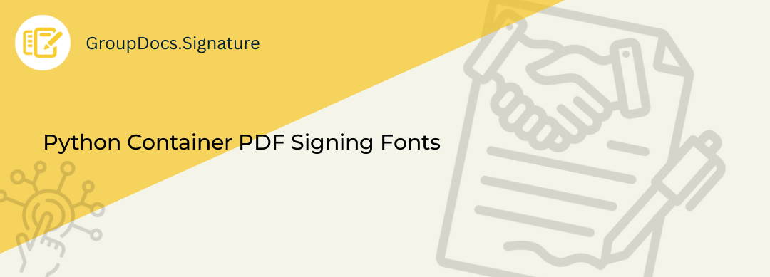 Signing PDF documents from Python inside a Linux container with GroupDocs.Signature