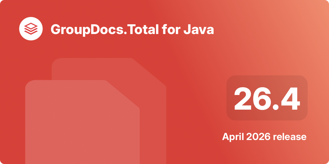 GroupDocs.Total for Java 26.4 Release Banner